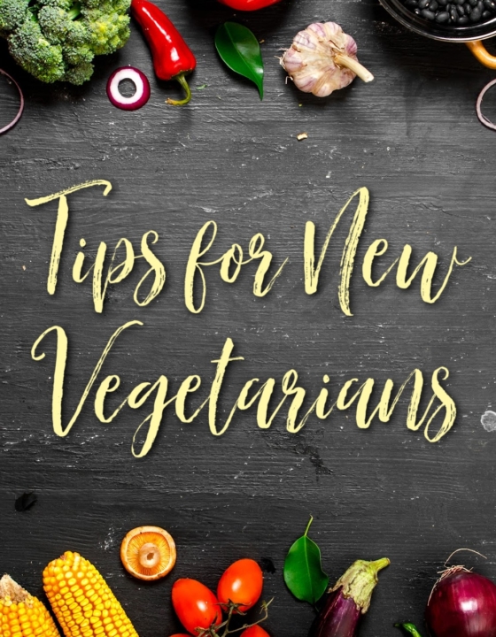 Tips for New Vegetarians