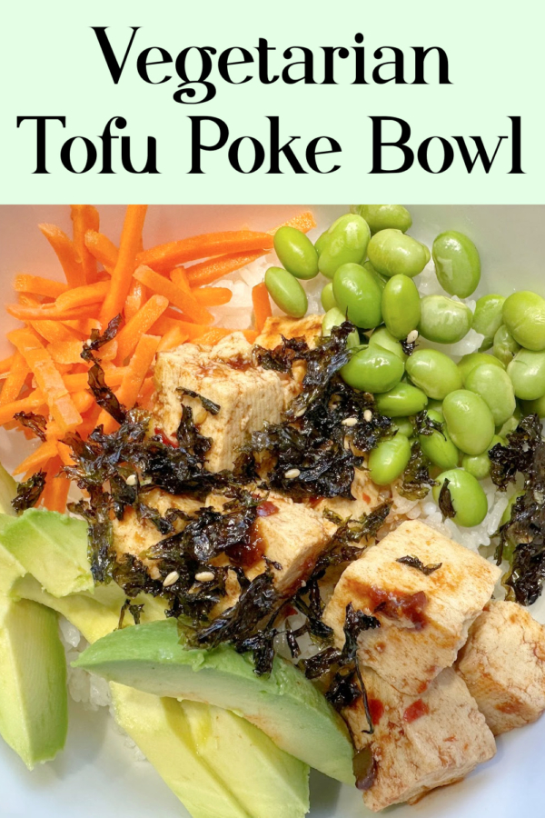 Tofu Vegetarian Poke Bowl