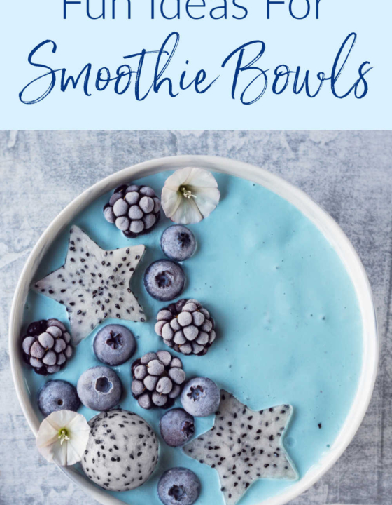 Fun Ideas For Smoothie Bowls